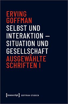 Selbst und Interaktion – Situation und Gesellschaft