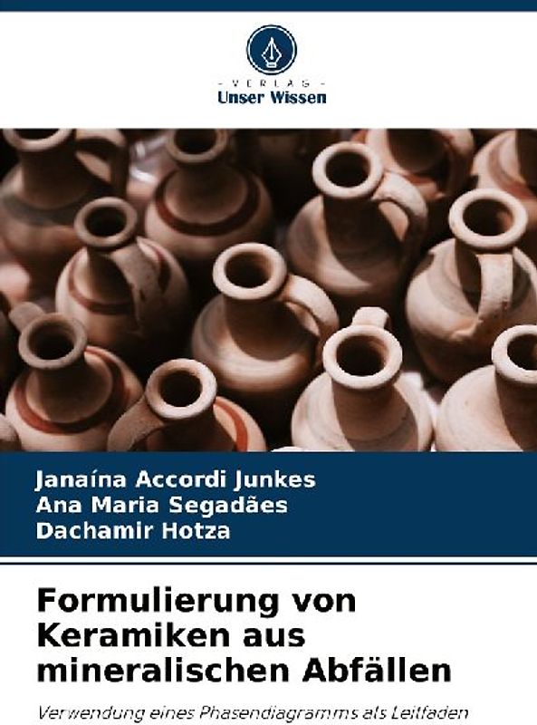 Formulierung von Keramiken aus mineralischen Abfällen
