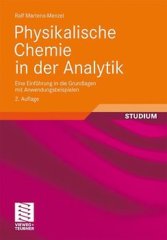 Physikalische Chemie in der Analytik