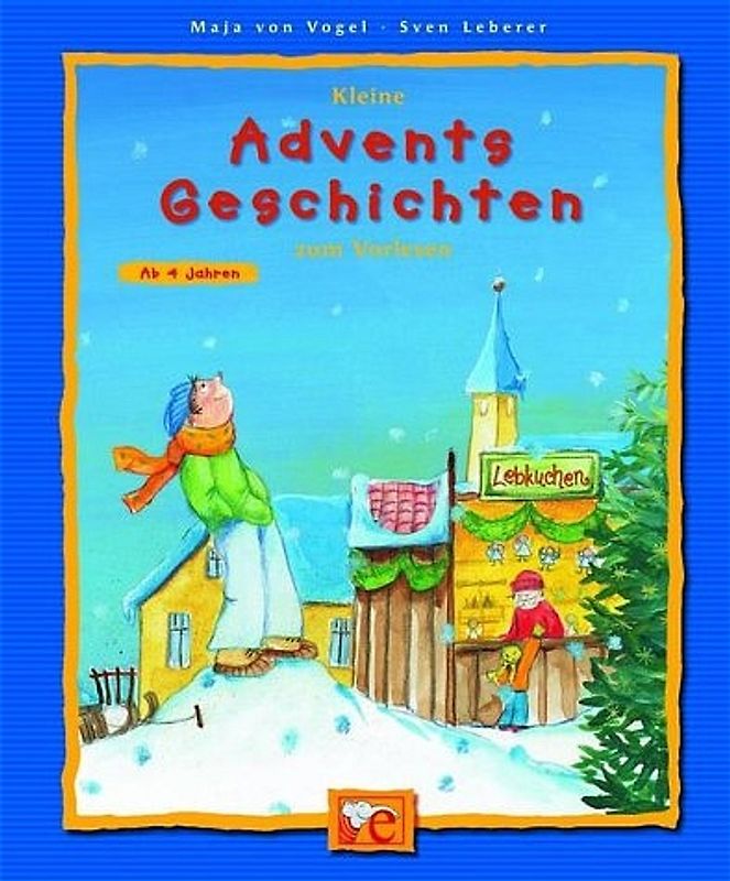 Kleine Adventsgeschichten zum Vorlesen