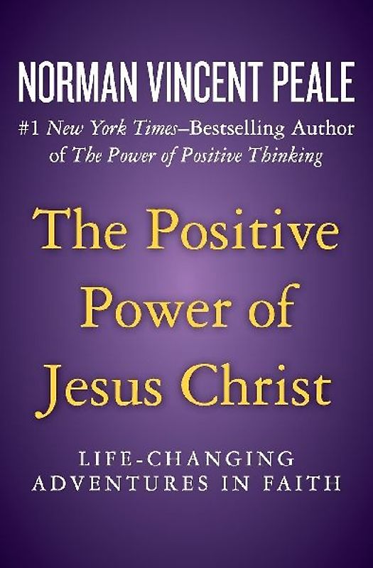 The Positive Power of Jesus Christ