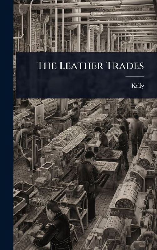 The Leather Trades