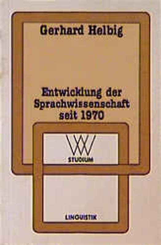 Entwicklung der Sprachwissenschaft seit 1970