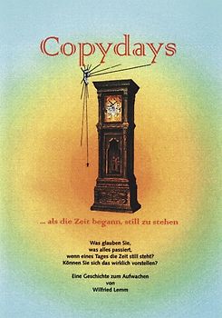 Copydays... als die Zeit begann stillzustehen