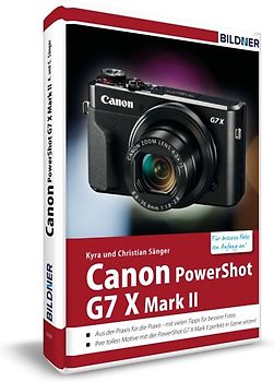 Canon PowerShot G7X Mark II - Für bessere Fotos von Anfang an