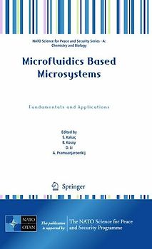Microfluidics Based Microsystems