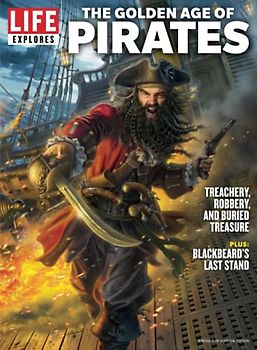 LIFE Explores The Golden Age of Pirates