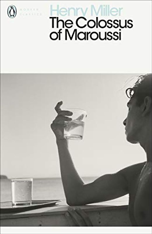 The Colossus of Maroussi (Penguin Modern Classics)