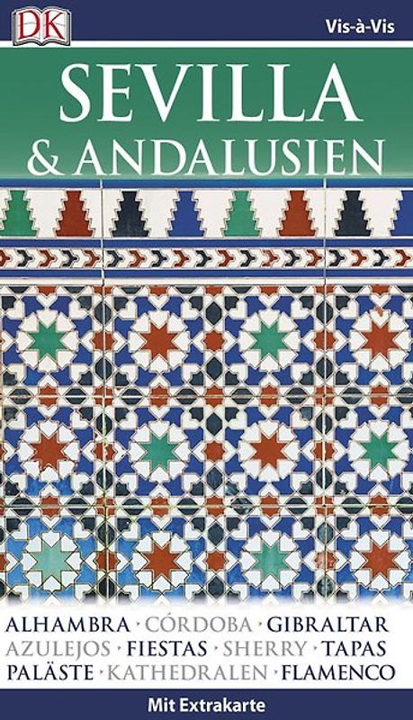 Vis-à-Vis Reiseführer Sevilla & Andalusien
