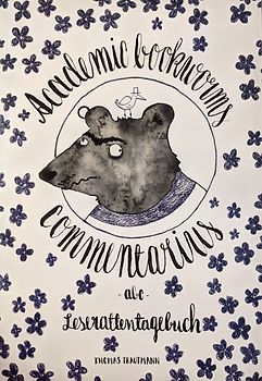Academic bookworms commentarius (Abc) -- Akademisches Leserattentagebuch