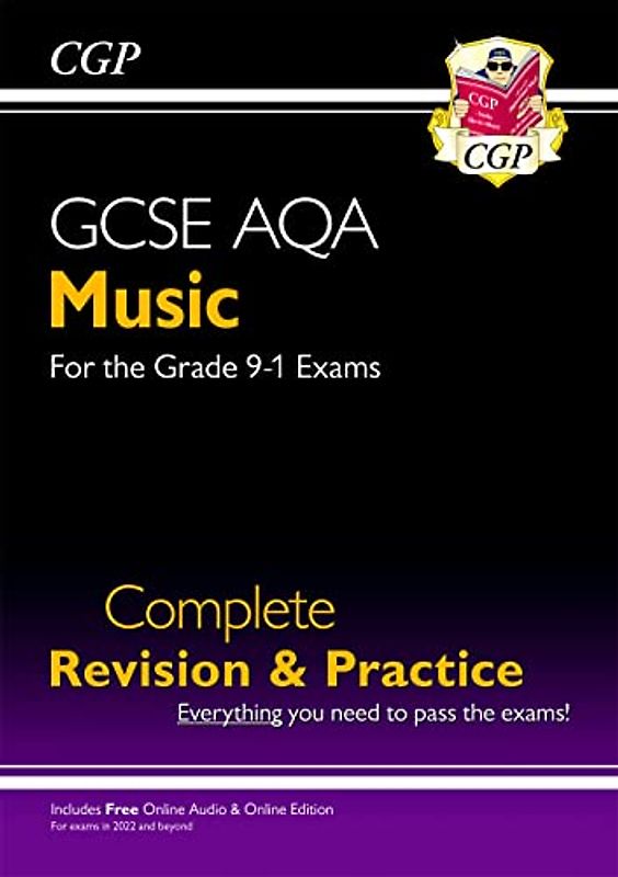 GCSE Music AQA Complete Revision & Practice (with Audio & Online Edition) (CGP GCSE Music)
