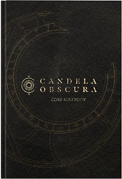 Candela Obscura Core Rulebook