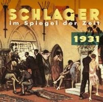 Various - Schlager im Spiegel der Zeit,1931