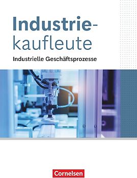 Industriekaufleute - Ausgabe 2024 - Jahrgangsübergreifend