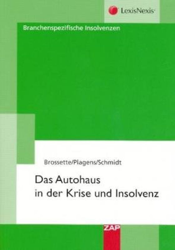 Das Autohaus in der Krise und Insolvenz