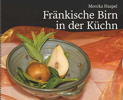 Fränkische Birn in der Küchn