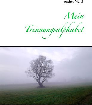 Mein Trennungsalphabet