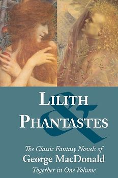 Lilith and Phantastes