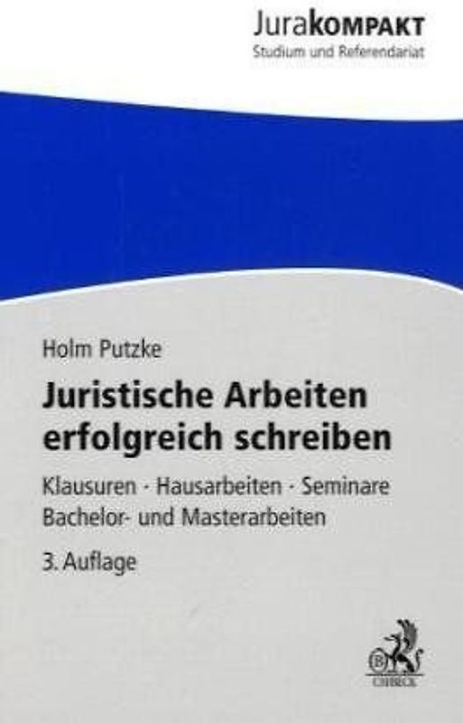 Juristische Arbeiten erfolgreich schreiben