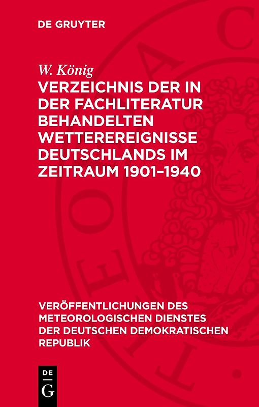 Verzeichnis der in der Fachliteratur behandelten Wetterereignisse Deutschlands im Zeitraum 1901–1940
