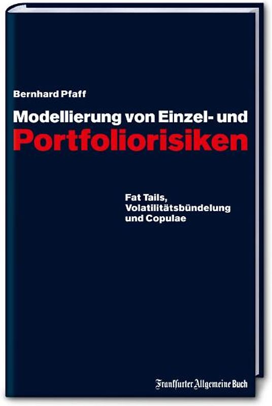 Modellierung von Einzel- und Portfoliorisiken