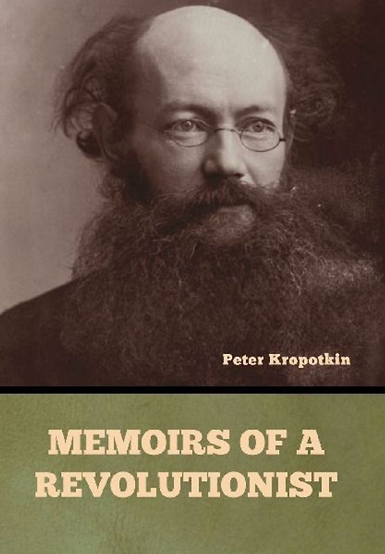 Memoirs of a Revolutionist