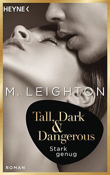Tall, Dark & Dangerous
