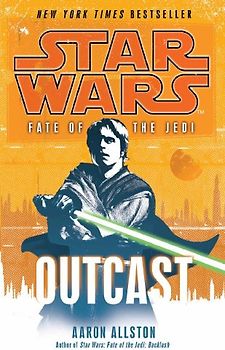 Star Wars: Fate of the Jedi - Outcast