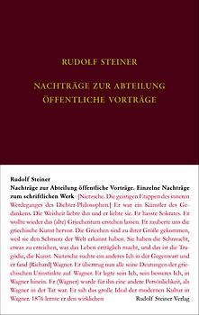 Nachtragsband zum Vortragswerk: Öffentliche Vorträge. Einzelne Nachträge zum schriftlichen Werk