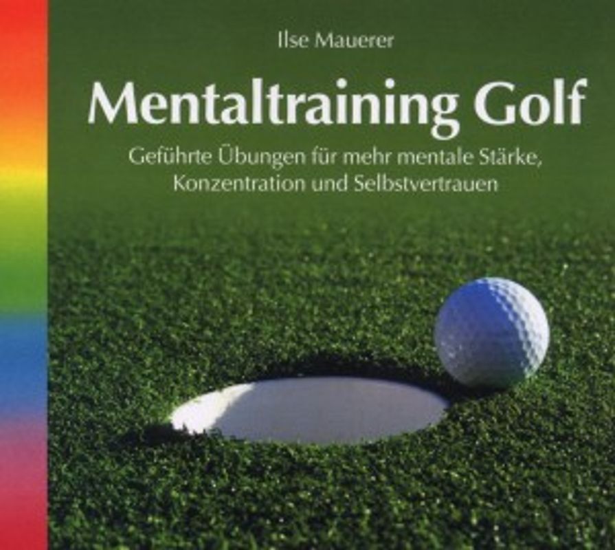 Mauerer,Ilse - Mentaltraining Golf
