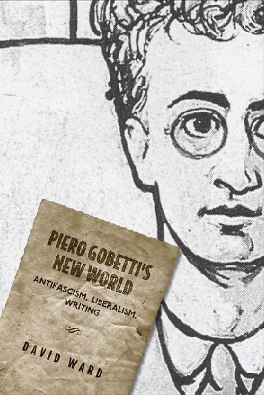 Piero Gobetti's New World
