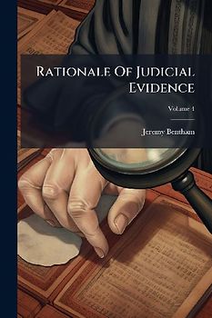 Rationale Of Judicial Evidence