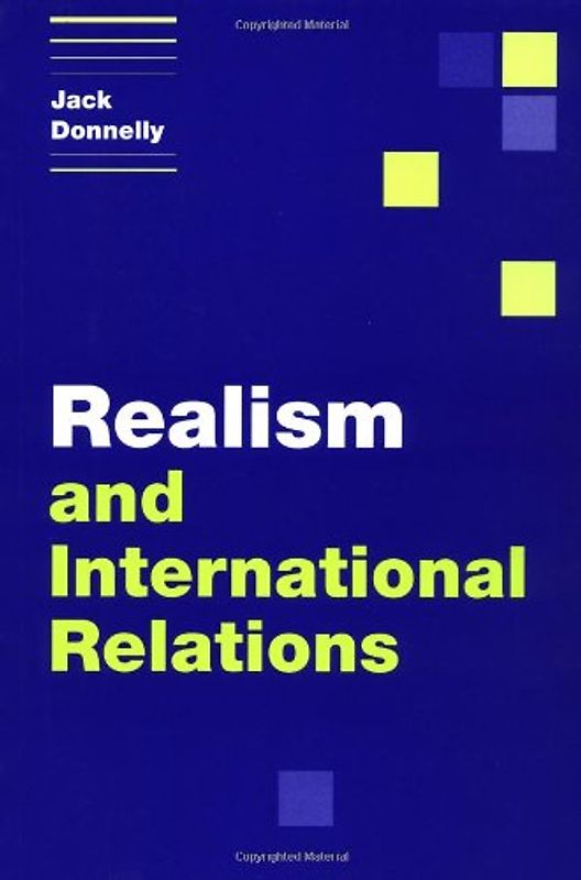 Realism and International Relations (Themes in International Relations) - Jack Donnelly