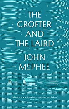 The Crofter And The Laird