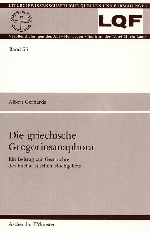 Die griechische Gregoriosanaphora