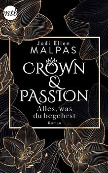 Crown & Passion - Alles, was du begehrst