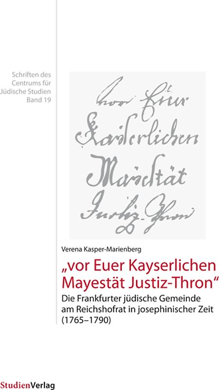 "vor Euer Kayserlichen Mayestät Justiz-Thron"