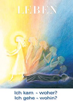 Ich kam - woher? Ich gehe - wohin?