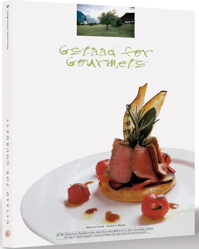 Gstaad for Gourments