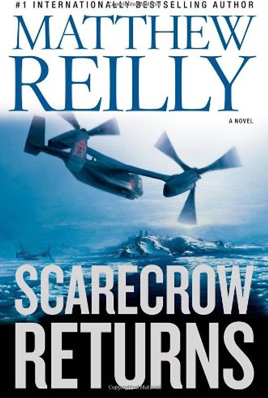 Scarecrow Returns: A Novel - Reilly, Matthew