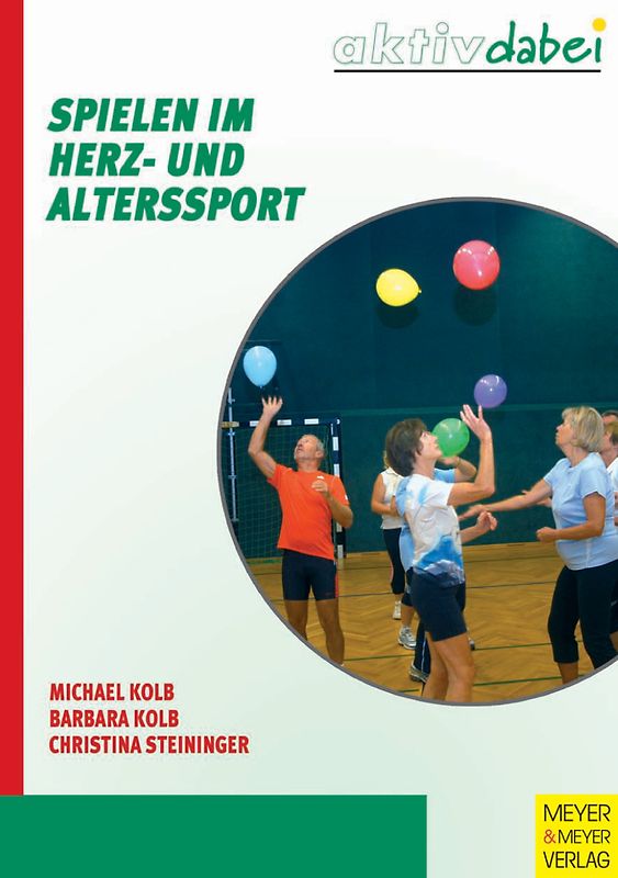 Spielen im Herz- und Alterssport
