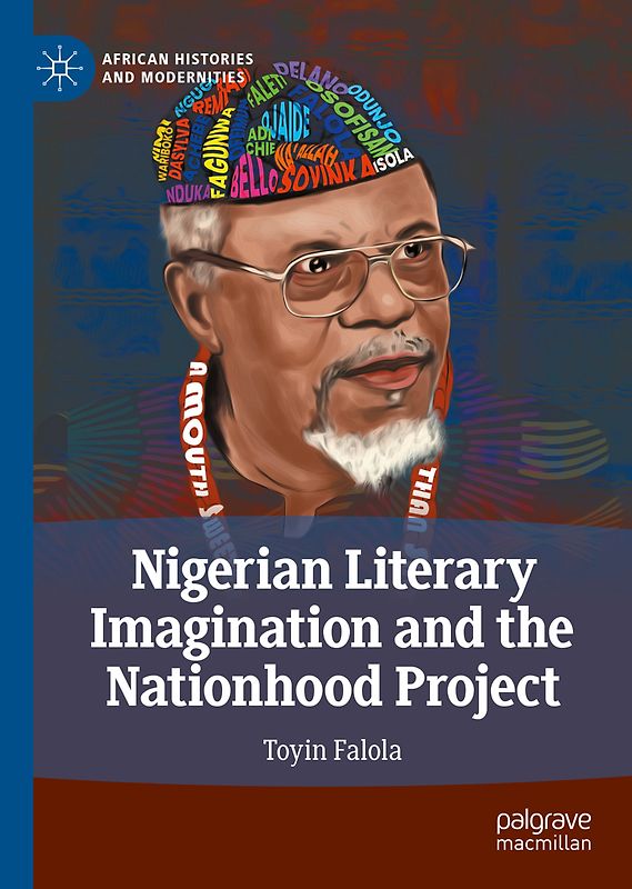 Nigerian Literary Imagination and the Nationhood Project