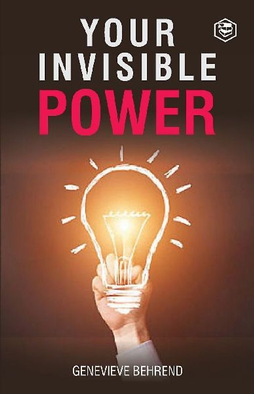 Your Invisible Power