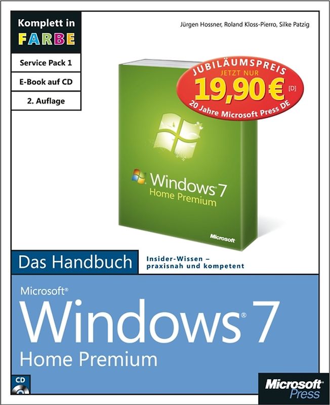 Microsoft Windows 7 Home Premium - Das Handbuch, 2. aktualisierte Auflage - Jubiläumsausgabe zum Sonderpreis
