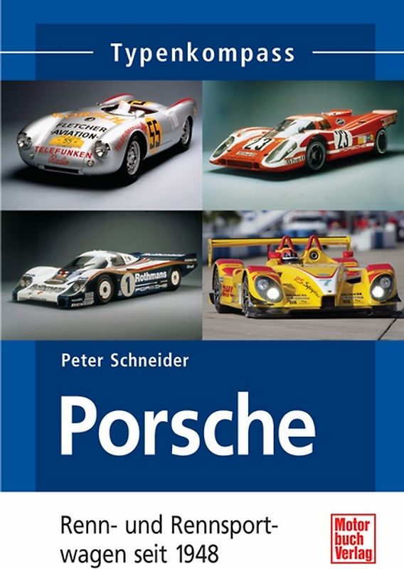 Porsche Renn- und Rennsportwagen
