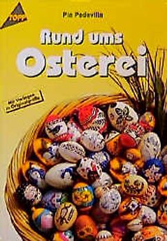 Rund ums Osterei