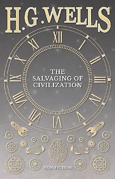 The Salvaging of Civilization