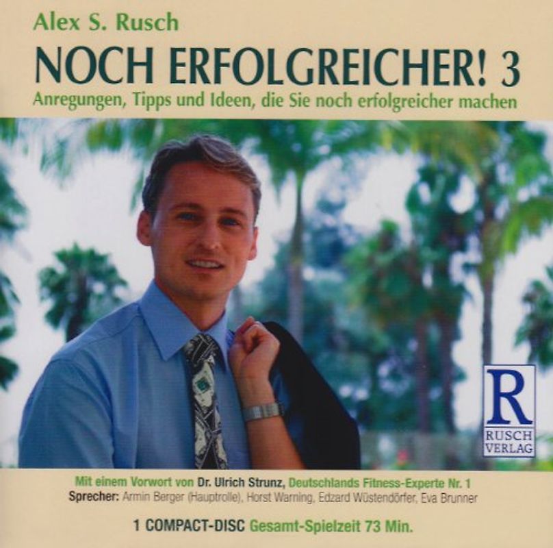 Noch erfolgreicher! 3. Noch mehr Erfolgstipps...