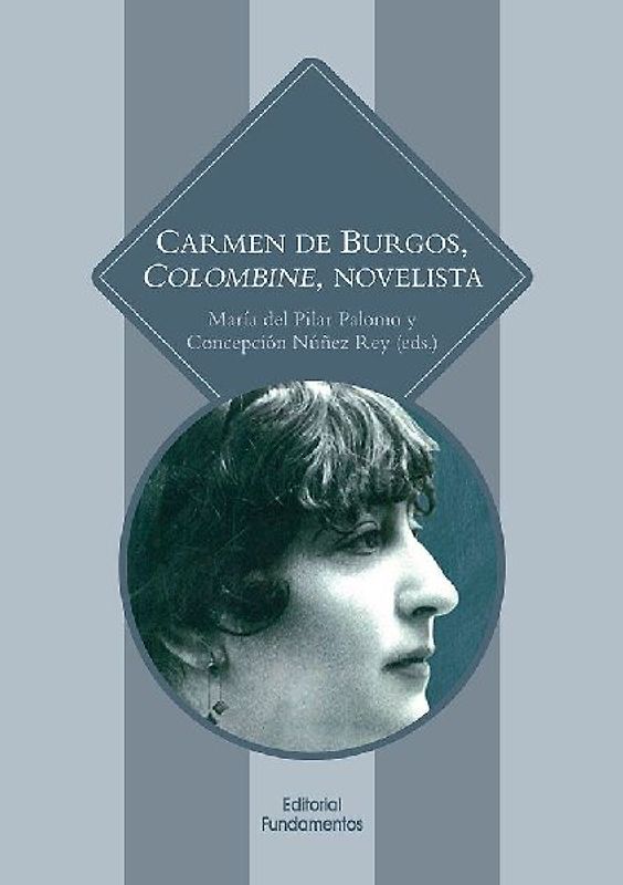 Carmen de Burgos, Colombine, novelista