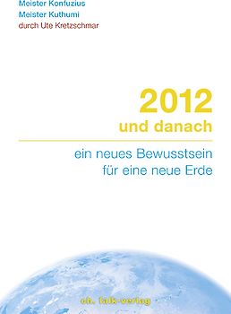 2012 und danach